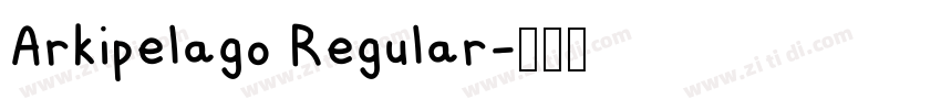 Arkipelago Regular字体转换